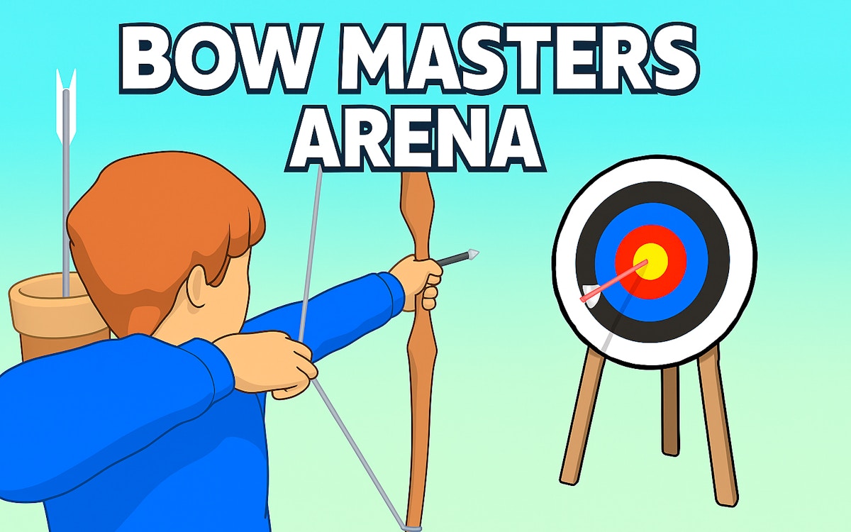 Bow Masters Arena