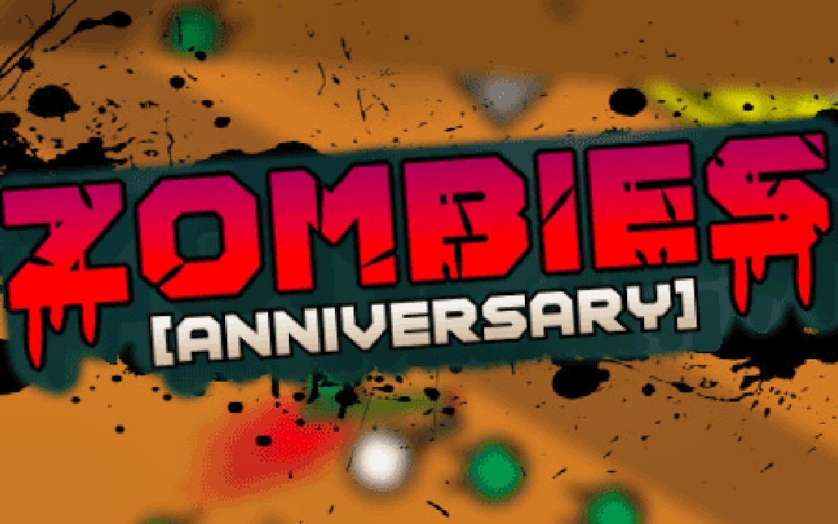 Zombies! - Anniversary